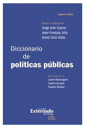 Diccionario de políticas públicas. 2a edición