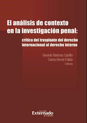 El análisis de contexto en la investigación penal: