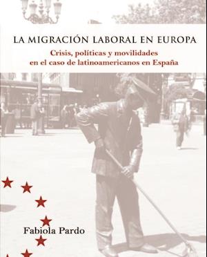 La migración laboral en Europa