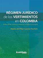 Régimen jurídico de los vertimientos en Colombia