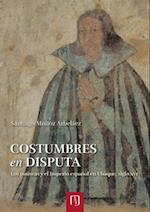 Costumbres en disputa