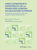 Direccionamiento estratégico de la modalidad híbrida en educación superior