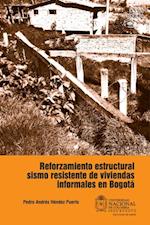 Reforzamiento estructural sismo resistente de viviendas informales en Bogotá