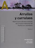 Arrullos y currulaos