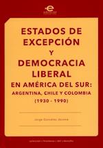 Estados de excepción y democracia liberal en América del Sur