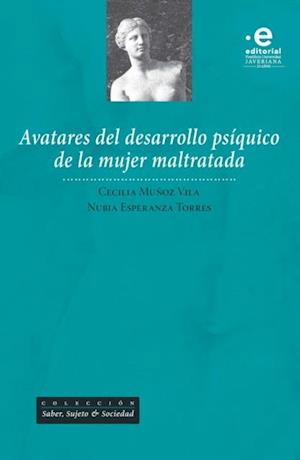 Avatares del desarrollo psiquico de la mujer maltratada