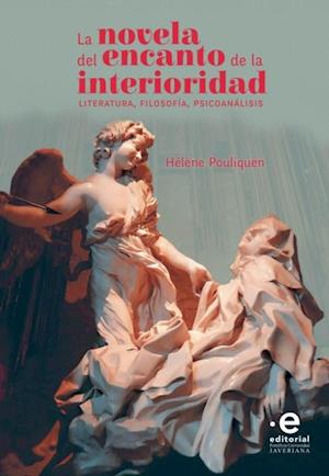 La novela del encanto de la interioridad