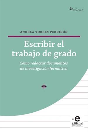 Escribir el trabajo de grado