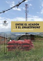 Entre el azadon y el smartphone