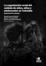 La organización social del cuidado de niños, niñas y adolescentes en Colombia
