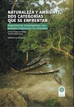 Naturaleza y ambiente, dos categorias que se enfrentan