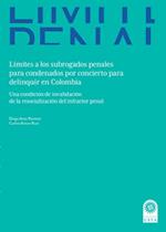 Límites a los subrogados penales para condenados por concierto para delinquir en Colombia: