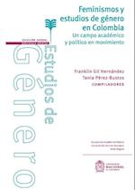 Feminismos y estudios de genero en Colombia