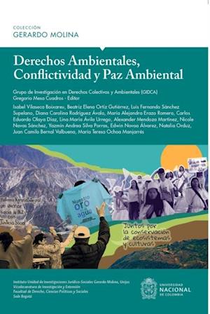 Derechos Ambientales, conflictividad y paz ambiental