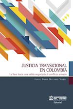 Justicia Transicional en Colombia