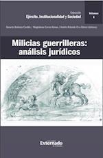 Milicias guerrilleras: analisis juridicos