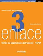 Enlace 3: Curso de espanol para extranjeros (Nivel Avanzado)