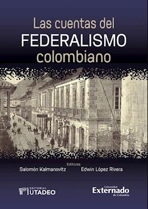 Las cuentas del federalismo colombiano