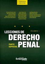 Lecciones de derecho penal. Parte especial. Volumen I. Tercera edición