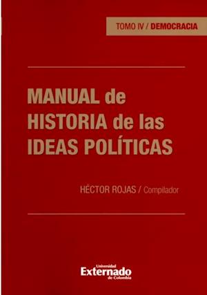 Manual de historia de las ideas políticas - Tomo IV