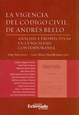 La vigencia del Código Civil de Andrés Bello