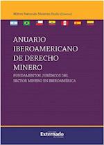 Anuario iberoamericano de derecho minero