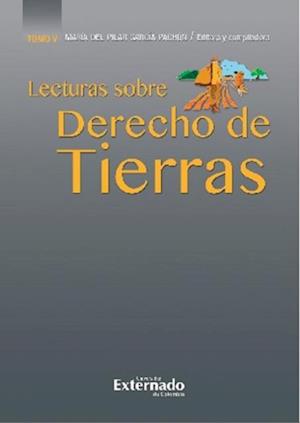 Lecturas sobre derecho de tierras, tomo V