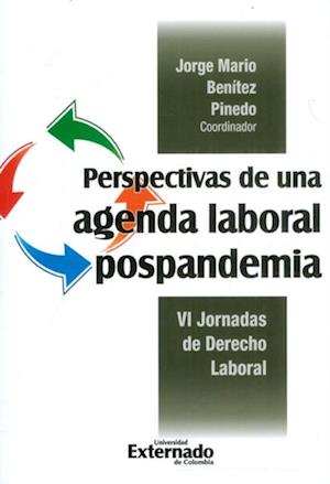 Perspectivas de una agenda laboral pospandemia