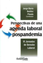 Perspectivas de una agenda laboral pospandemia