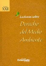 Lecturas sobre derecho del medio ambiente. Tomo XXII