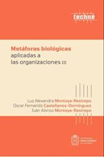 Metáforas biológicas aplicadas a las organizaciones III