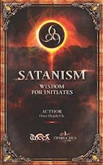 SATANISM Wisdom for Initiates: 666 