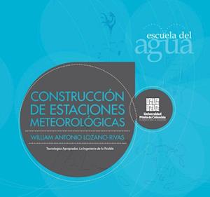 Construcción de estaciones metereológicas