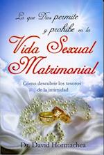 Lo Que Dios Permite Y Prohibe En La Vida Sexual Matrimonial - Serie Favoritos