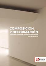 Composicion y Deformacion