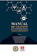 Manual de gestión de mantenimiento del equipo biomédico