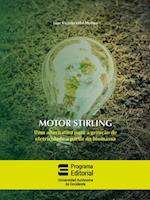 Motor stirling: uma alternativa para a geracao de eletricidade a partir da biomassa