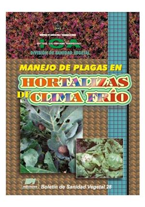 Manejo de plagas en hortalizas de clima frío