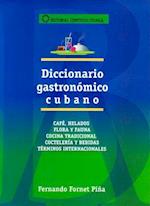 Diccionario Gastronomico Cubano