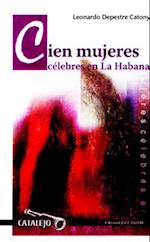 Cien Mujeres Celebres En La Habana