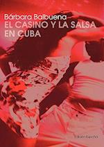 El Casino y La Salsa En Cuba