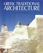 Greek Traditional Architecture Volume 2