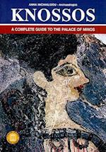 Knossos - A Complete Guide to the Palace of Minos