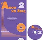 Listen Here Book 2 - Akou na Deis: Listening Comprehension in Greek