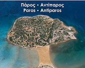 Paros - Antiparos - As the Seagull Flies