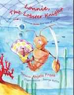 Lonnie the Lobster Knight and a Seahorse from the Isle of Wight