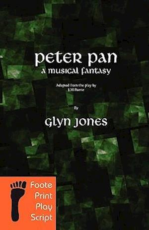 Peter Pan - A Musical Fantasy