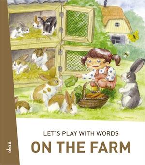 Let's play with words... On the farm