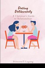 Dating Deliberately