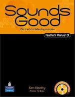 Sounds Good Level 3 Teacher's Manual with CD ROM